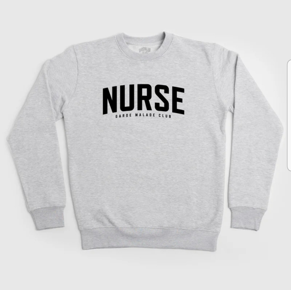 COPY - GARDE MALADE Nurse crewneck